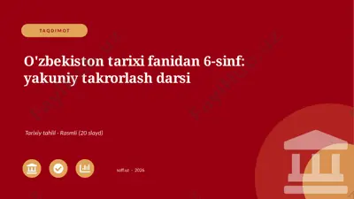 03635_ozbekiston_tarixi_fanidan_6_sinf_yakuniy — PPTX