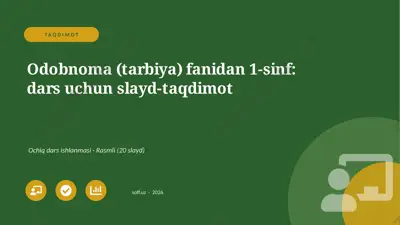 02226_odobnoma_tarbiya_fanidan_1_sinf_dars_uch — PPTX