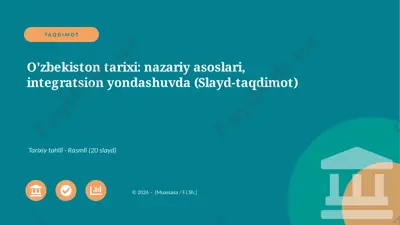 07291_ozbekiston_tarixi_nazariy_asoslari_integ — PPTX