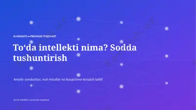 0040_toda_intellekti_nima_sodda_tushuntirish — PPTX