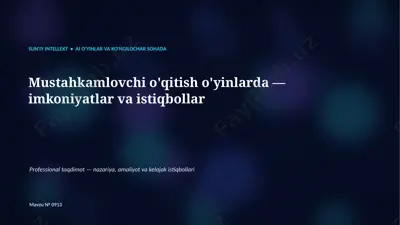 0912_mustahkamlovchi_oqitish_oyinlarda_imkoniyatlar — PPTX