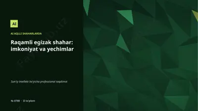 0787_raqamli_egizak_shahar_imkoniyat_va_yechimlar — PPTX