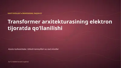 0761_transformer_arxitekturasining_elektron_tijorat — PPTX
