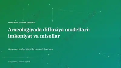 0046_arxeologiyada_diffuziya_modellari_imkoniyat_va — PPTX