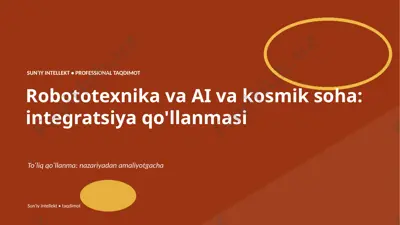 0069_robototexnika_va_ai_va_kosmik_soha_integratsiy — PPTX