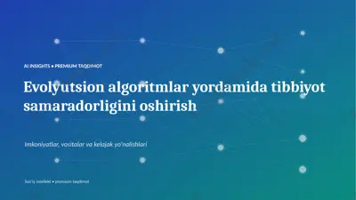 0896_evolyutsion_algoritmlar_yordamida_tibbiyot_sam — PPTX