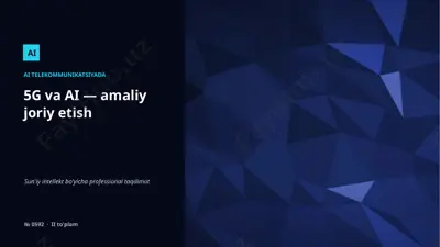 0591_5g_va_ai_amaliy_joriy_etish — PPTX