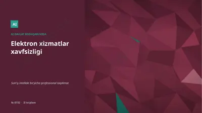 0731_elektron_xizmatlar_xavfsizligi — PPTX