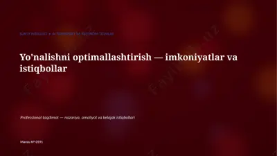 0590_yonalishni_optimallashtirish_imkoniyatlar_va_i — PPTX