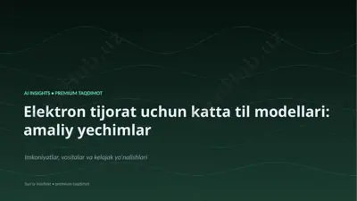 1912_elektron_tijorat_uchun_katta_til_modellari_ama — PPTX