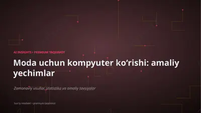 1400_moda_uchun_kompyuter_korishi_amaliy_yechimlar — PPTX