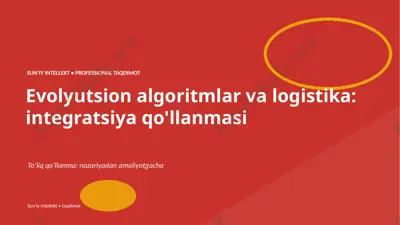 0169_evolyutsion_algoritmlar_va_logistika_integrats — PPTX