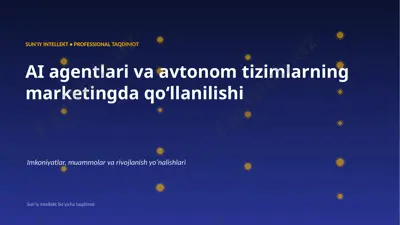 0154_ai_agentlari_va_avtonom_tizimlarning_marketing — PPTX