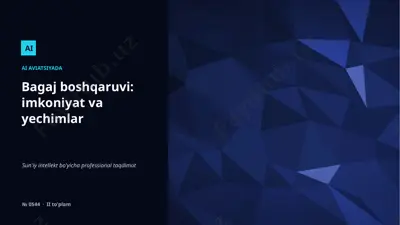 0543_bagaj_boshqaruvi_imkoniyat_va_yechimlar — PPTX