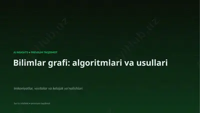 1798_bilimlar_grafi_algoritmlari_va_usullari — PPTX