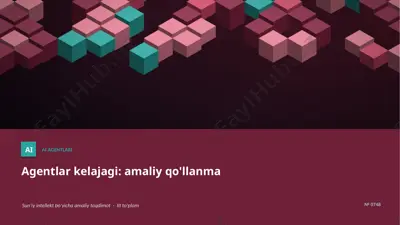 0747_agentlar_kelajagi_amaliy_qollanma — PPTX