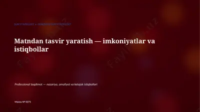 0270_matndan_tasvir_yaratish_imkoniyatlar_va_istiqb — PPTX