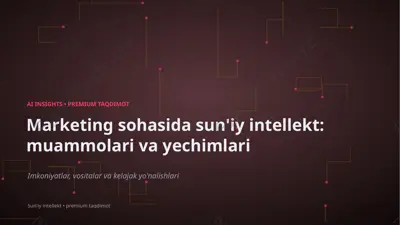 1160_marketing_sohasida_suniy_intellekt_muammolari_ — PPTX