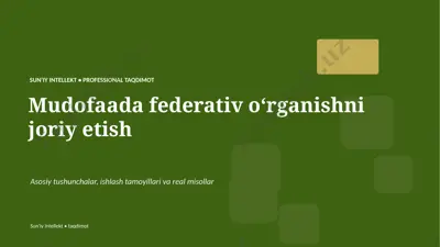 0519_mudofaada_federativ_organishni_joriy_etish — PPTX