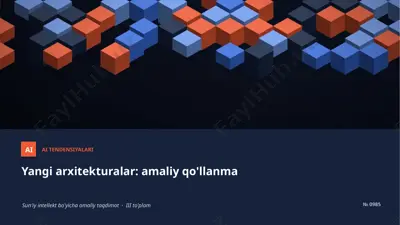 0984_yangi_arxitekturalar_amaliy_qollanma — PPTX