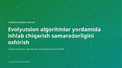 0262_evolyutsion_algoritmlar_yordamida_ishlab_chiqa — PPTX