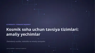 1391_kosmik_soha_uchun_tavsiya_tizimlari_amaliy_yec — PPTX