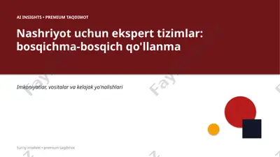0369_nashriyot_uchun_ekspert_tizimlar_bosqichma_bos — PPTX