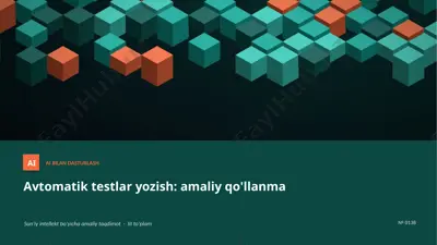 0137_avtomatik_testlar_yozish_amaliy_qollanma — PPTX