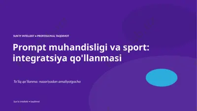 0584_prompt_muhandisligi_va_sport_integratsiya_qoll — PPTX