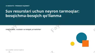 0427_suv_resurslari_uchun_neyron_tarmoqlar_bosqichm — PPTX