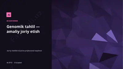 0711_genomik_tahlil_amaliy_joriy_etish — PPTX