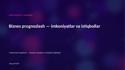 0476_biznes_prognozlash_imkoniyatlar_va_istiqbollar — PPTX