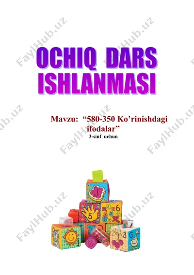 580-350 ko’rinishdagi ifodalar 3-sinf iv chorak  — DOC