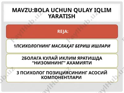 bola uchun qulay iqlim yaratish — PPTX