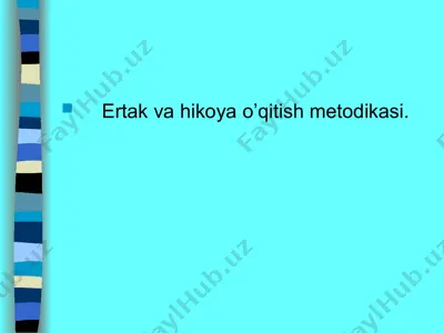 ertak va hikoya o’qitish metodikasi — PPT