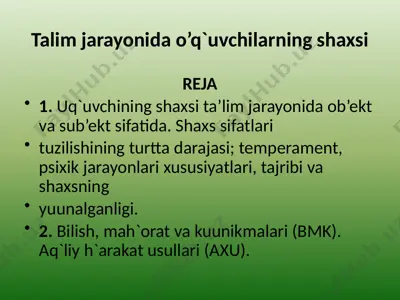 ta'lim jarayonida o’q'uvchilarning shaxsi — PPTX
