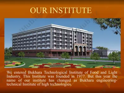 our institute (bukhara technological institute) — PPTX
