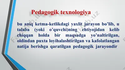 pedagogik texnologiya — PPTX