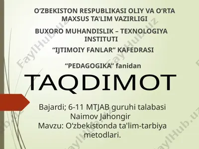 o‘zbekistonda ta'lim-tarbiya metodlari — PPTX