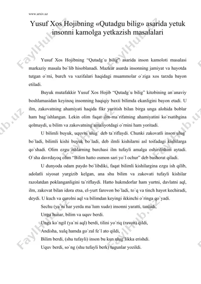 yusuf xos hojibning «qutadgu bilig» asarida yetuk insonni kamolga yetkazish masalalari — DOC