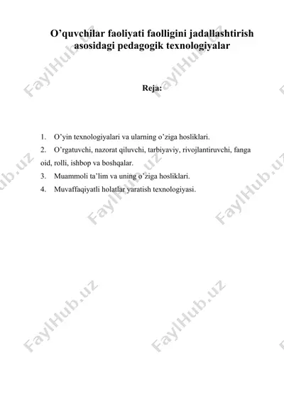 o’quvchilar faoliyati faolligini jadallashtirish asosidagi pedagogik texnologiyalar — DOC