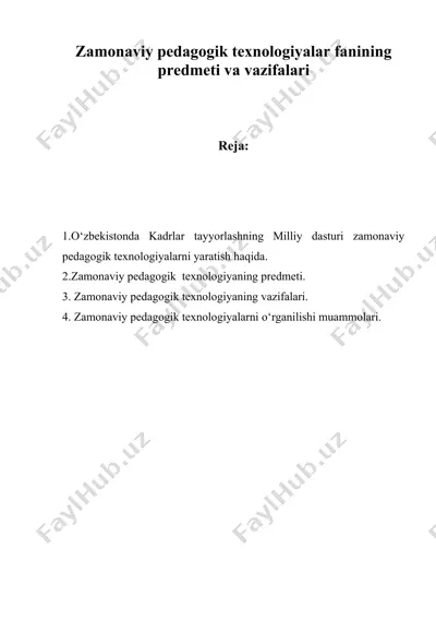 zamonaviy pedagogik texnologiyalar fanining predmeti va vazifalari — DOC