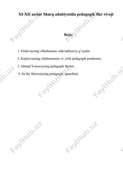 xi-xii аsrlаr sharq adabiyotida pedagogik fikr rivoji — DOC