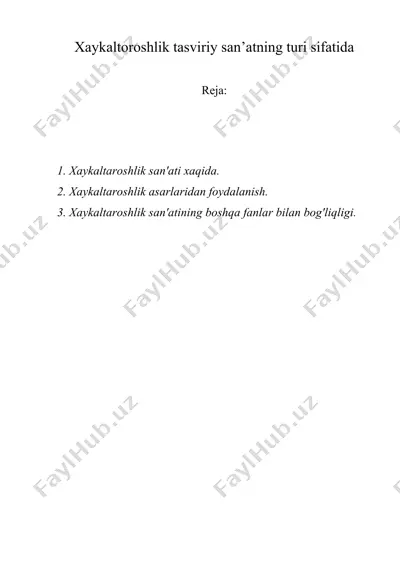 xaykaltoroshlik tasviriy san’atning turi sifatida — DOC