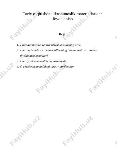 tarix o’qitishda ulkashunoslik materiallaridan foydalanish — DOC