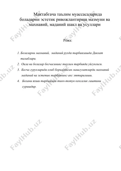 мактабгача таълим муассасаларида болаларни эстетик ривожлантириш мазмуни ва махнавий, маданий шакл ва усуллари — DOC