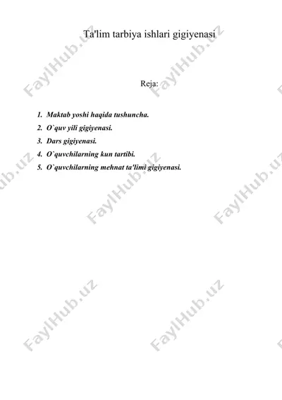 ta'lim tarbiya ishlari gigiyenasi — DOC