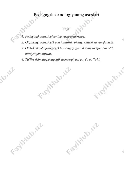 pedagogik texnologiyaning asoslari — DOC