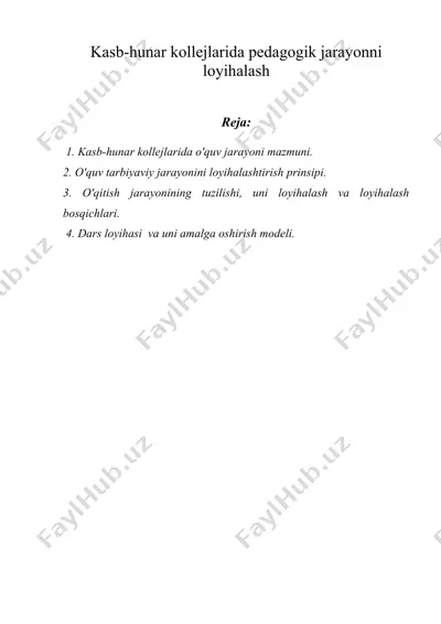 kasb-hunar kollejlarida pedagogik jarayonni loyihalash — DOC