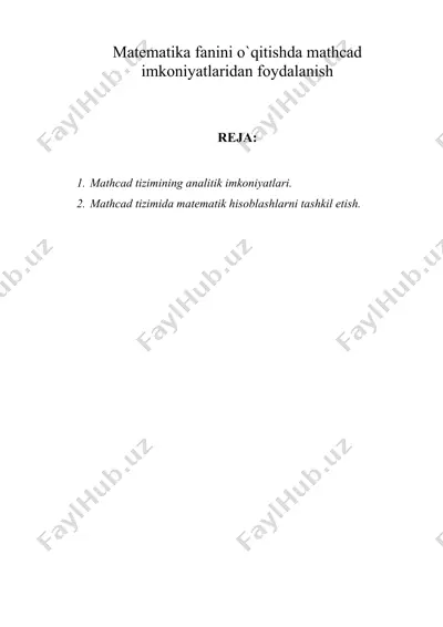 matematika fanini o`qitishda mathcad imkoniyatlaridan foydalanish — DOC
